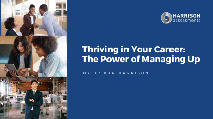 Thriving in Your Career: The Power of Managing Up - Blog